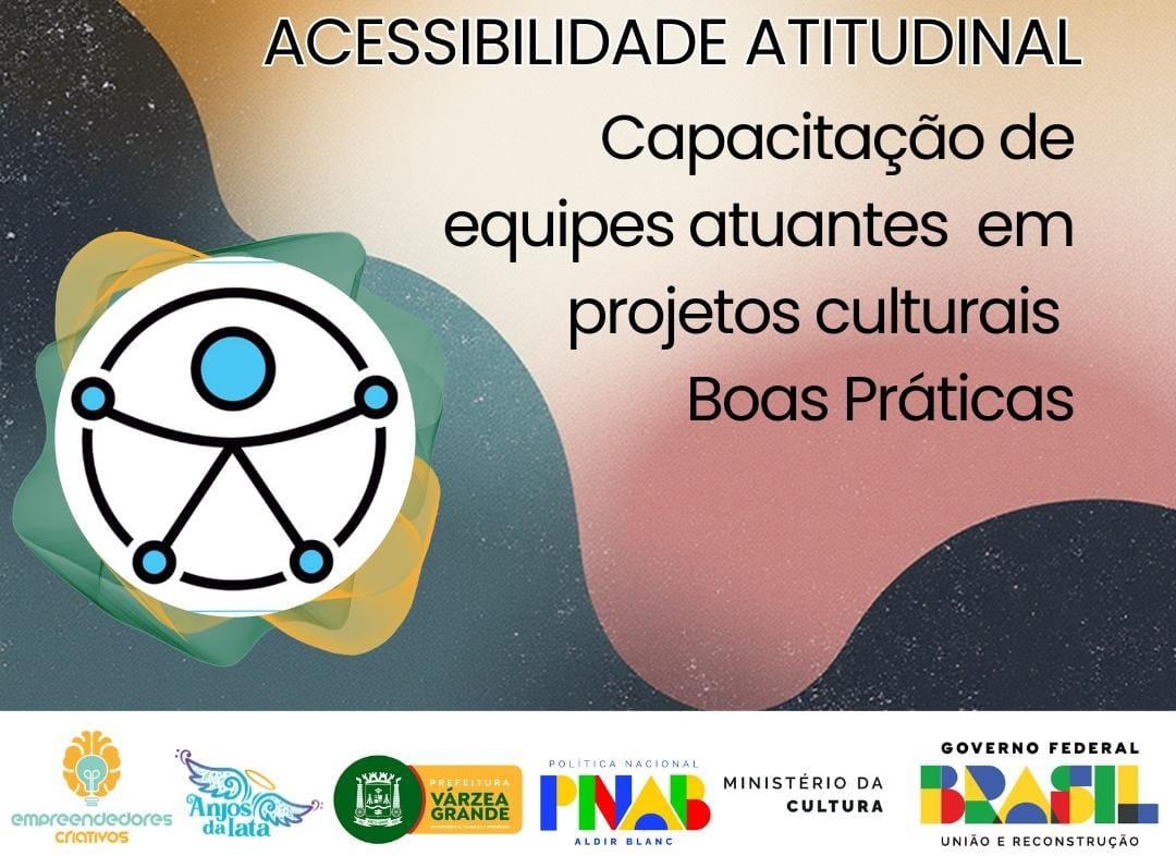 É AMANHÃ: CAPACITAÇÃO SOBRE ACESSIBILIDADE ATITUDINAL PROMETE TRANSFORMAR A CULTURA EM VÁRZEA GRANDE